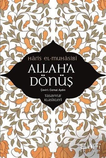 Allah'a Dönüş - Haris El Muhasibi - Sufi Kitap