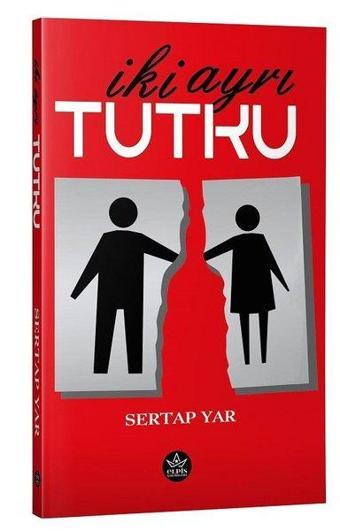 İki Ayrı Tutku - Sertap Yar - Elpis-Özel Ürünler