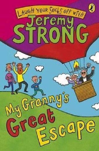 My Granny's Great Escape - Jeremy Strong - Puffin