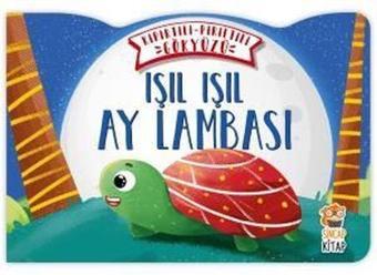 Işıl Işıl Ay Lambası-Kıpırtılı Pırıltılı Gökyüzü - Nermin Sağır - Sincap Kitap