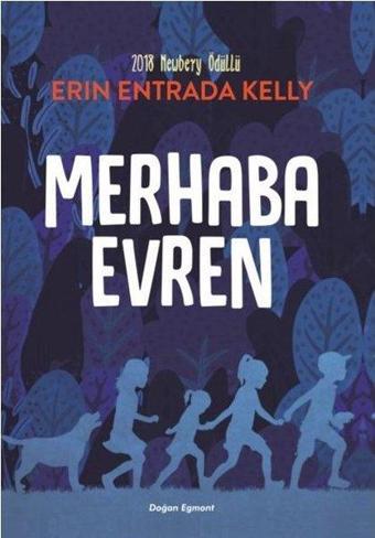 Merhaba Evren - Erin Entrada Kelly - Doğan ve Egmont Yayıncılık