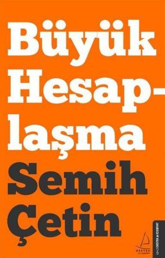 Büyük Hesaplaşma - Destek Yayınları