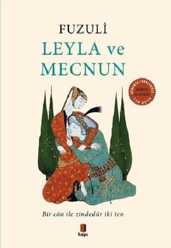 Leyla ve Mecnun - Fuzuli  - Kapı Yayınları