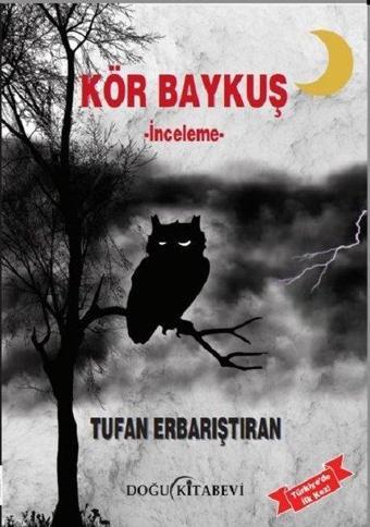 Kör Baykuş - Tufan Erbarıştıran - Doğu Kitabevi