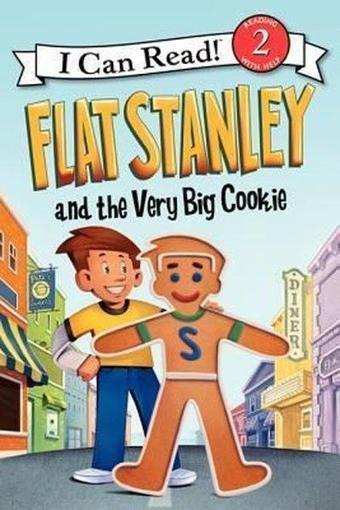 Flat Stanley and the Very Big Cookie (I Can Read!: Level 2) - Jeff Brown - Harper Collins Publishers