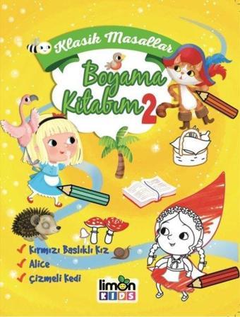 Klasik Masallar Boyama Kitabım-2 - Kolektif  - Limonkids