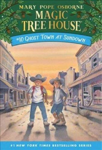 Ghost Town at Sundown (Magic Tree House) - Mary Pope Osborne - Random House