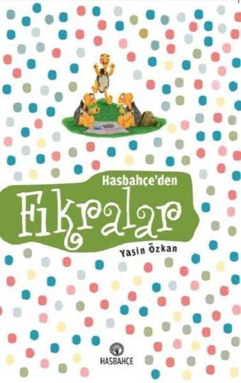 Hasbahçe'den Fıkralar - Yasin Özkan - Hasbahçe