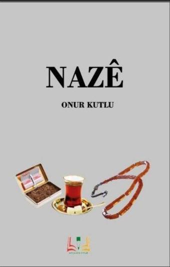 Naze - Onur Kutlu - Sidar Yayınları
