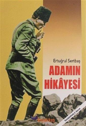 Adamın Hikayesi - Ertuğrul Serttaş - Boyalıkuş