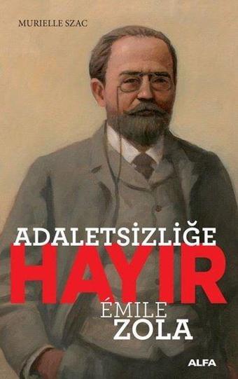Adaletsizliğe Hayır - Alfa Yayıncılık