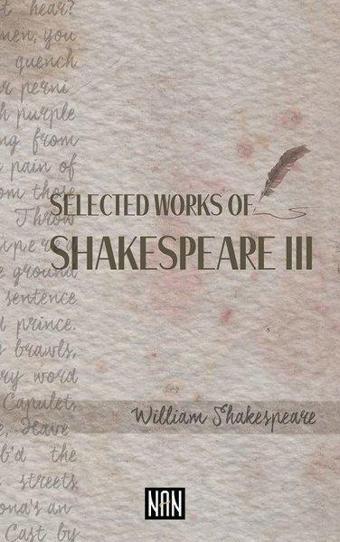 Selected Works Of Shakespeare 3 - William Shakespeare - Nan Kitap