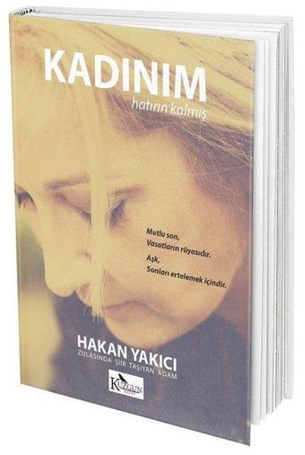 Kadınım - Hakan Yakıcı - Kuzgun Kitap