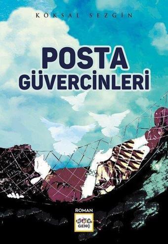 Posta Güvercinleri - Köksal Sezgin - Nar Genç