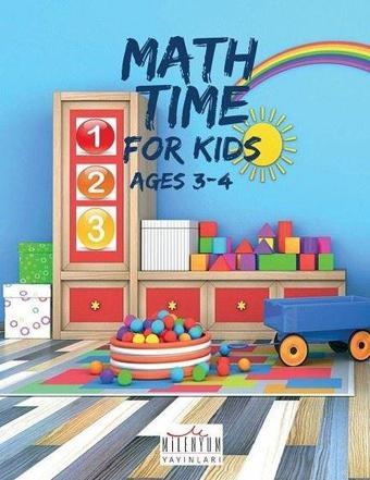 Math Time For Kids Ages 3-4 - Kolektif  - Milenyum