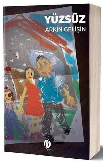 Yüzsüz - Arkın Gelişin - Herdem Kitap