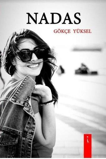 Nadas - Gökçe Yüksel - İkinci Adam Yayınları