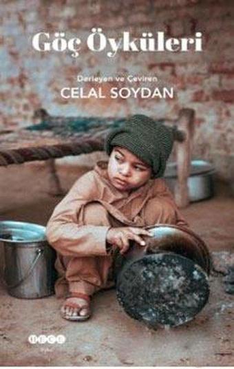 Göç Öyküleri - Celal Soydan - Hece Yayınları