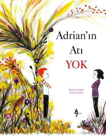 Adrian'ın Atı Yok - Marcy Campbell - A7 Kitap