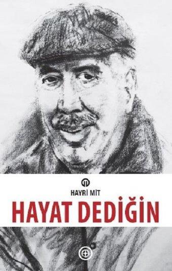 Hayat Dediğin - Hayri Mit - Geoturka