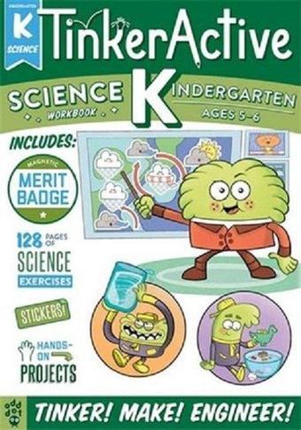 TinkerActive Workbooks: Kindergarten Science - Megan Hewes Butler - Square Fish