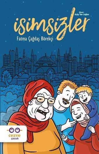 İsimsizler - Fatma Çağdaş Börekci - Cezve Çocuk