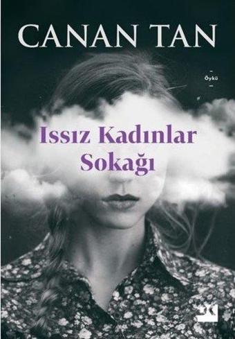 Issız Kadınlar Sokağı - Canan Tan - Doğan Kitap