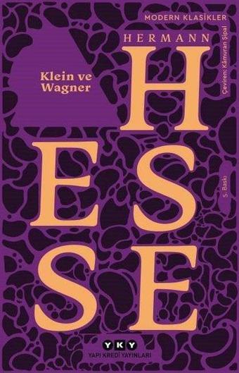 Klein ve Wagner - Hermann Hesse - Yapı Kredi Yayınları