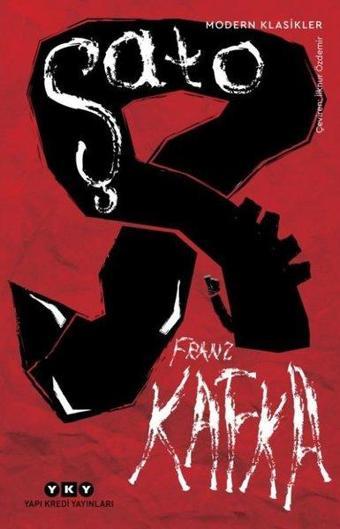 Şato - Franz Kafka - Yapı Kredi Yayınları