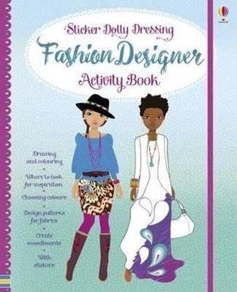 Sticker Dolly Dressing Fashion Designer Activity Book (Sticker Dolly Dressing Fashion Designer) - Fiona Watt - Usborne