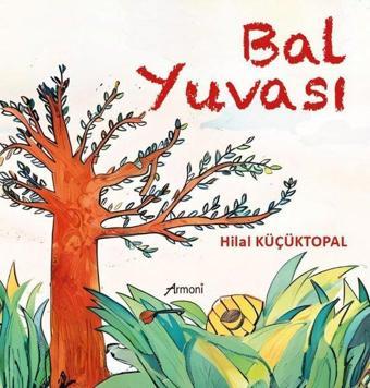 Bal Yuvası - Hilal Küçüktopal - Armoni