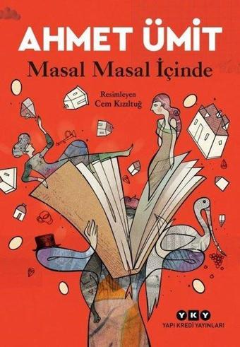 Masal Masal İçinde - Ahmet Ümit - Yapı Kredi Yayınları