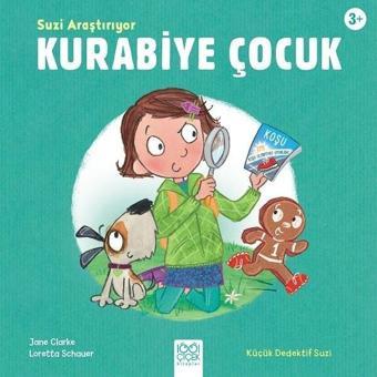 Suzi Araştırıyor-Kurabiye Çocuk - Jane Clarke - 1001 Çiçek