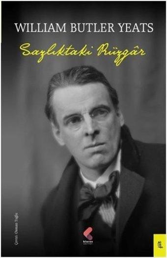 Sazlıktaki Rüzgar - William Butler Yeats - Klaros Yayınları