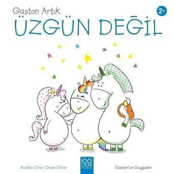 Gaston Artık Üzgün Değil - Aurelie Chien Chow Chine - 1001 Çiçek