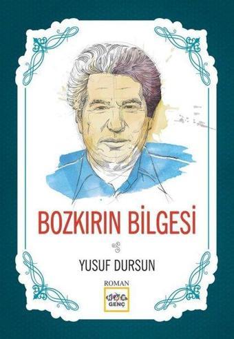 Bozkırın Bilgesi - Yusuf Dursun - Nar Genç