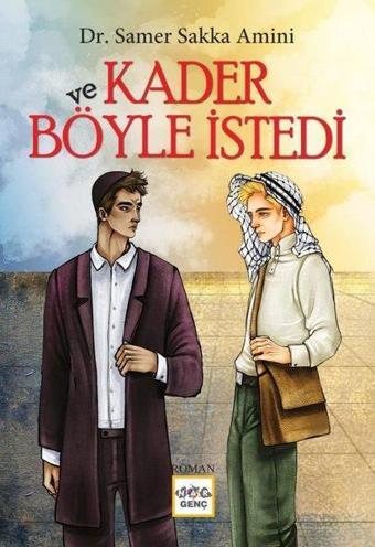 Ve Kader Böyle İstedi - Samer Sakka Amini - Nar Genç