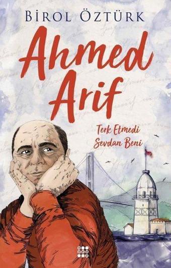 Ahmed Arif-Terk Etmedi Sevdan Beni - Birol Öztürk - Dokuz Yayınları