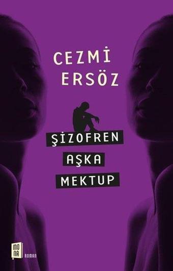 Şizofren Aşka Mektup - Cezmi Ersöz - Mona