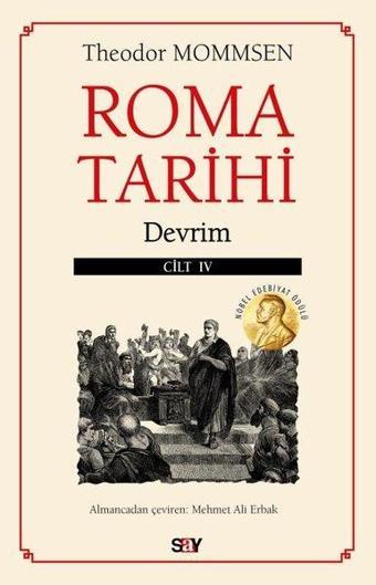 Roma Tarihi Cilt 4 - Devrim - Say Yayınları