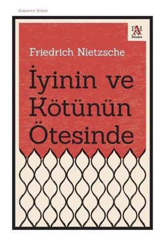 İyinin ve Kötünün Ötesinde - Panama Yayıncılık