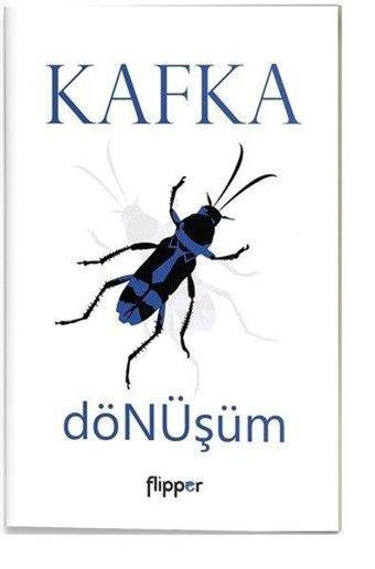 Dönüşüm - Franz Kafka - Flipper Yayıncılık