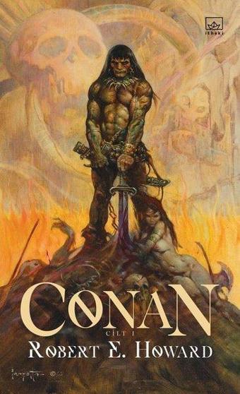 Conan: Cilt 1 - Robert E. Howard - İthaki Yayınları