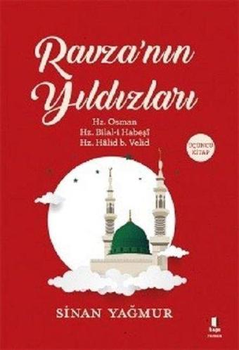 Ravza'nın Yıldızları-3 - Sinan Yağmur - Kapı Yayınları