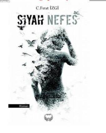 Siyah Nefes - C. Fırat İzgi - Agapi