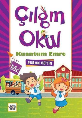 Çılgın Okul Kuantum Emre - Duran Çetin - Nar Genç