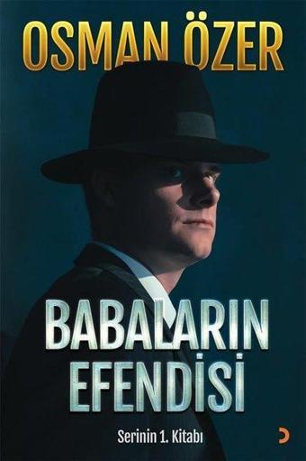 Babaların Efendisi-Serinin 1. Kitabı - Osman Özer - Cinius Yayınevi