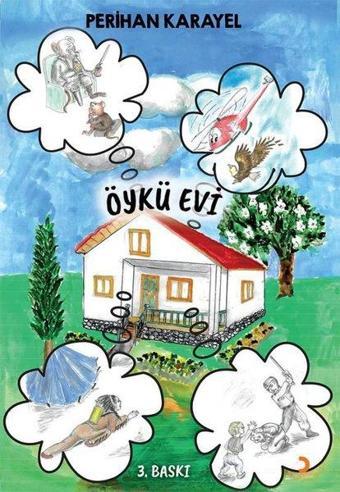 Öykü Evi - Perihan Karayel - Cinius Yayınevi