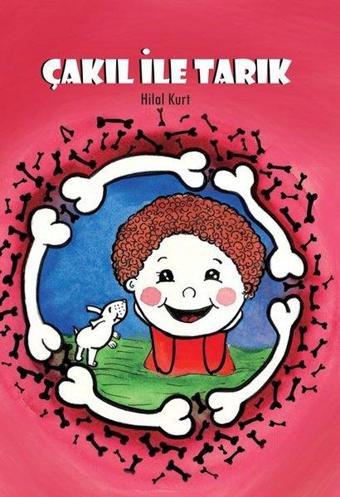 Çakıl İle Tarık - Hilal Kurt - İklim Çocuk