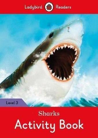 Sharks Activity Book  Ladybird Readers Level 3 - Ladybird Books